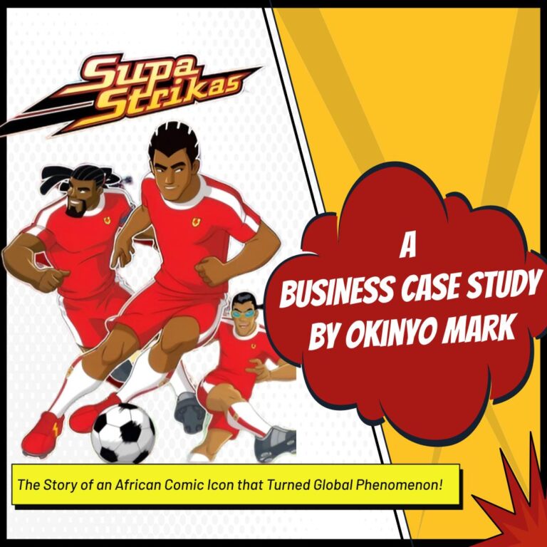 Supa Strikas - A Business Case Study - Okinyo Mark